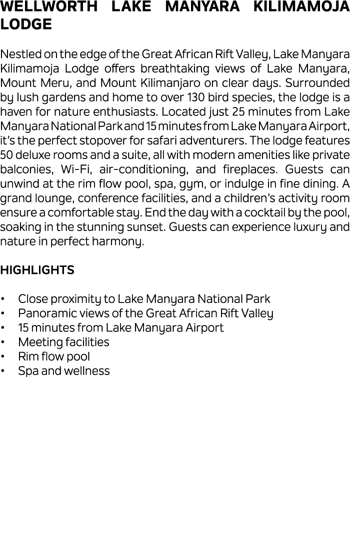 Wellworth Lake Manyara Kilimamoja Lodge Nestled on the edge of the Great African Rift Valley, Lake Manyara Kilimamoja...