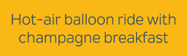 Hot air balloon ride with champagne breakfast 