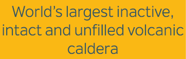World’s largest inactive, intact and unfilled volcanic caldera