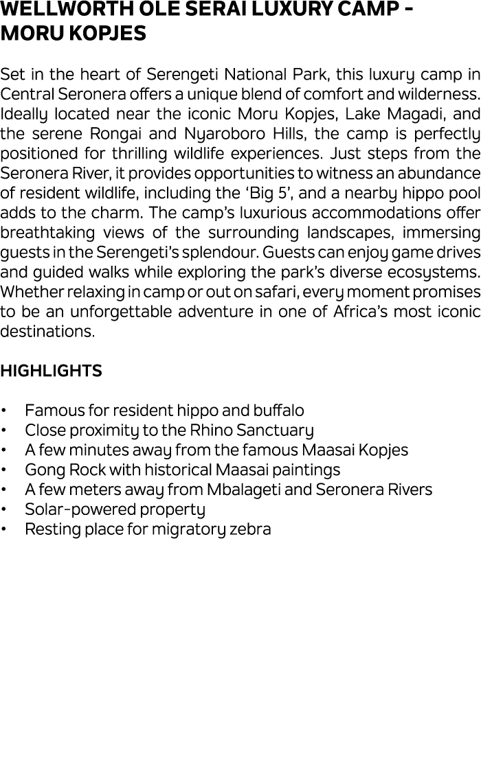 Wellworth Ole Serai Luxury Camp Moru Kopjes Set in the heart of Serengeti National Park, this luxury camp in Central ...