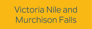 Victoria Nile and Murchison Falls