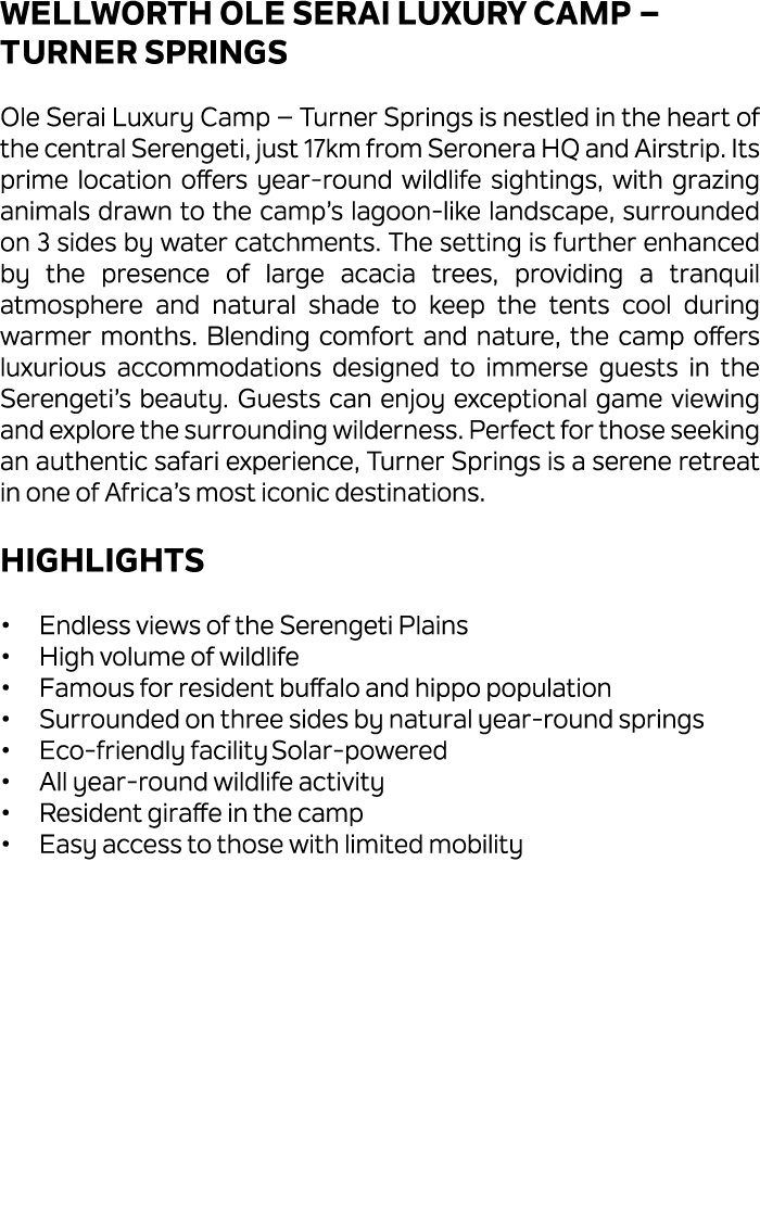 Wellworth Ole Serai Luxury Camp – Turner Springs Ole Serai Luxury Camp – Turner Springs is nestled in the heart of th...