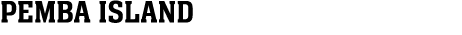 PEMBA ISLAND
