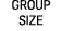 GROUP SIZE