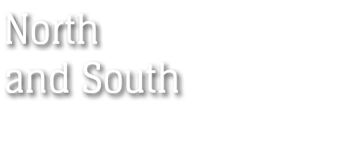 North and South