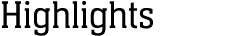 Highlights