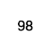 98