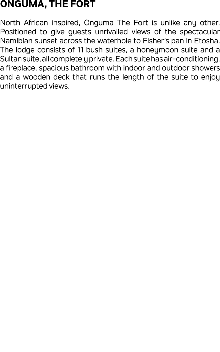 Onguma, The Fort North African inspired, Onguma The Fort is unlike any other. Positioned to give guests unrivalled vi...