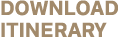 DOWNLOAD ITINERARY