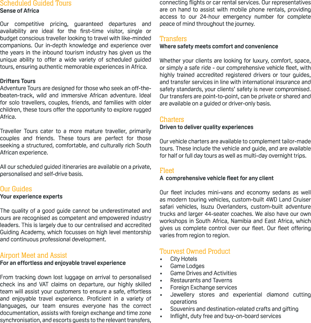 Scheduled Guided Tours Sense of Africa Our competitive pricing, guaranteed departures and availability are ideal for ...