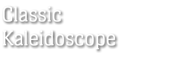 Classic Kaleidoscope 