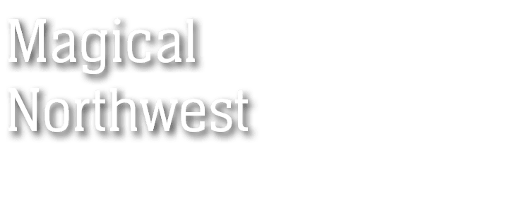 Magical Northwest