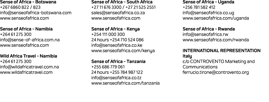 Sense of Africa Botswana +267 6860 822 / 823 info@senseofafrica botswana.com www.senseofafrica.com Sense of Africa Na...