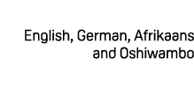 English, German, Afrikaans and Oshiwambo 