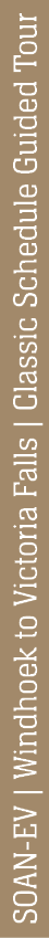 SOAN EV | Windhoek to Victoria Falls | Classic Schedule Guided Tour 