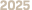 2025