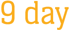 9 day