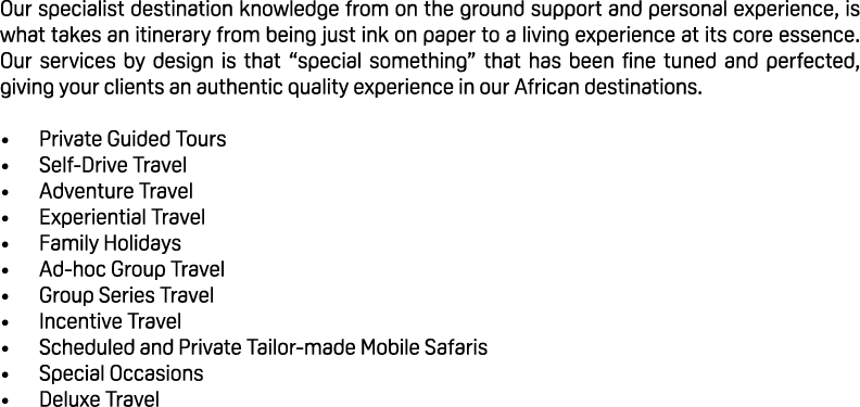 Our specialist destination knowledge from on the ground support and personal experience, is what takes an itinerary f...