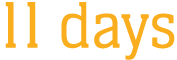 11 days
