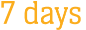7 days