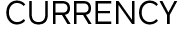 CURRENCY