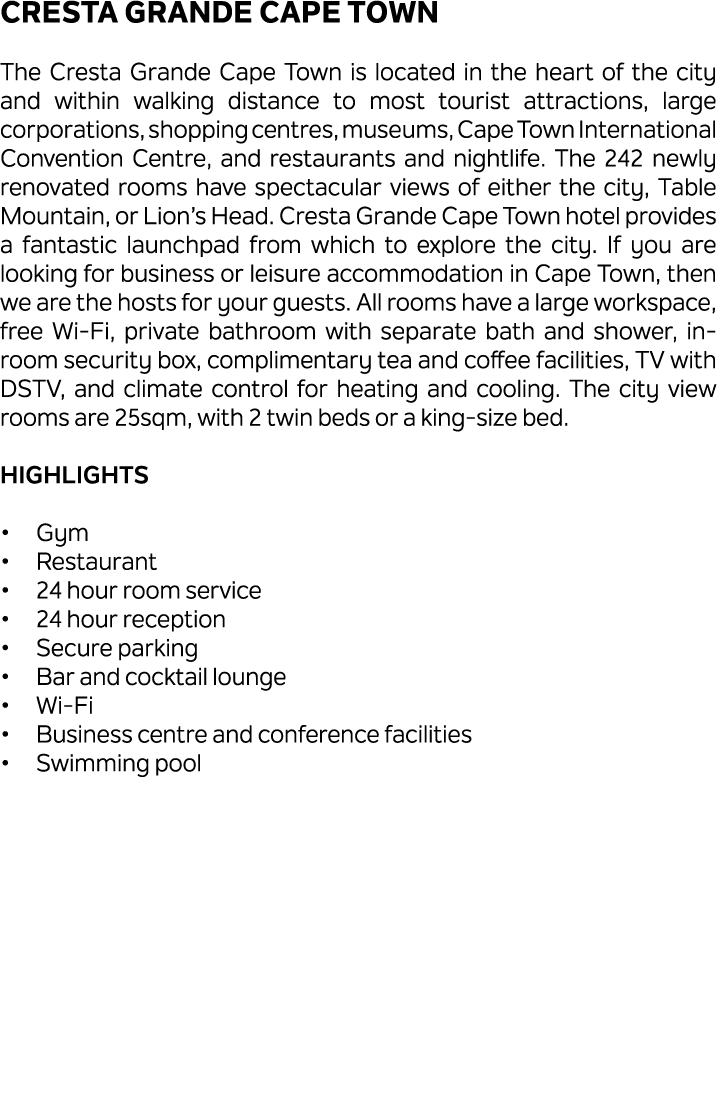 Cresta Grande Cape Town The Cresta Grande Cape Town is located in the heart of the city and within walking distance t...