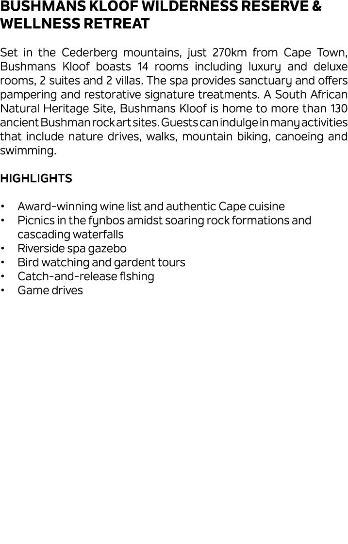 Bushmans Kloof Wilderness Reserve & Wellness Retreat Set in the Cederberg mountains, just 270km from Cape Town, Bushm...