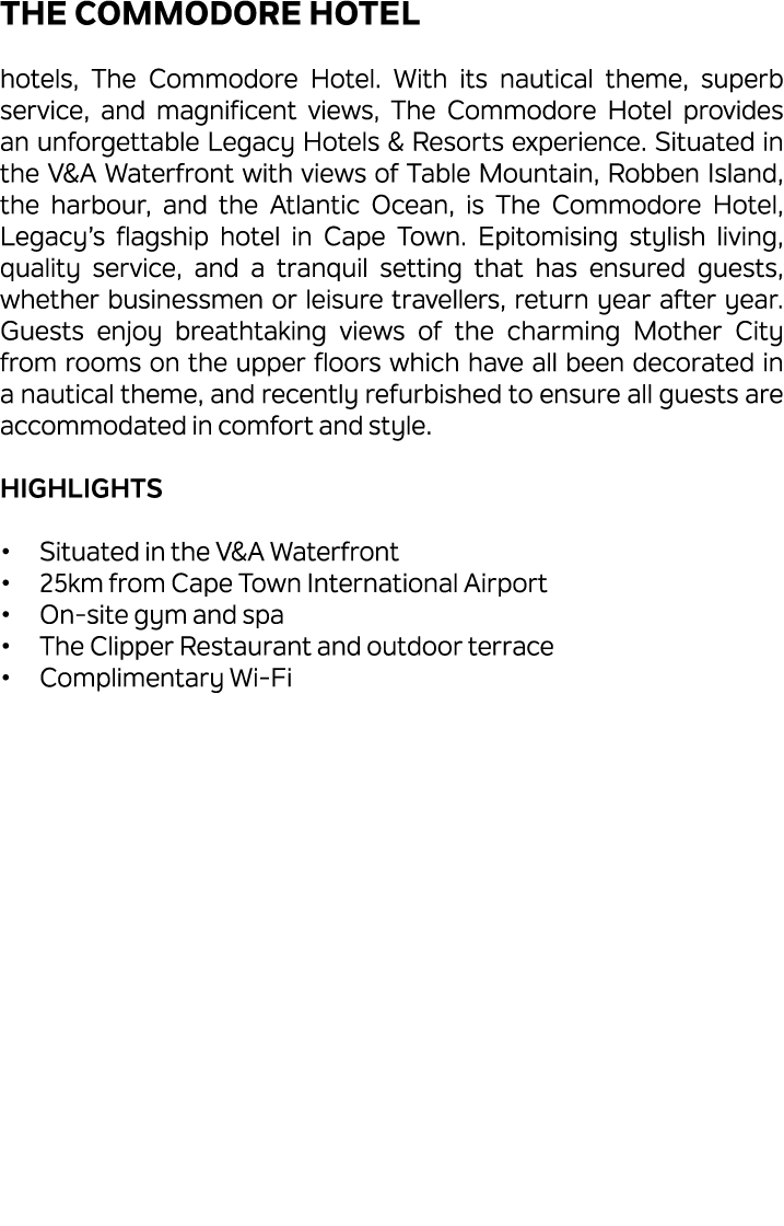 The Commodore Hotel hotels, The Commodore Hotel. With its nautical theme, superb service, and magnificent views, The ...