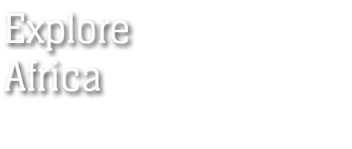 Explore Africa