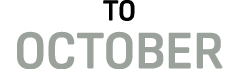 TO OCTOBER 