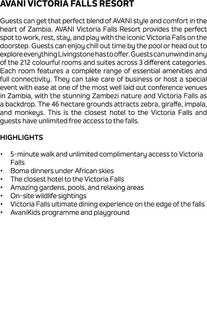 AVANI Victoria Falls Resort Guests can get that perfect blend of AVANI style and comfort in the heart of Zambia. AVAN...