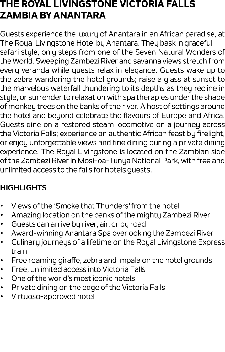 The Royal Livingstone Victoria Falls Zambia by ANANTARA Guests experience the luxury of Anantara in an African paradi...