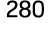 280