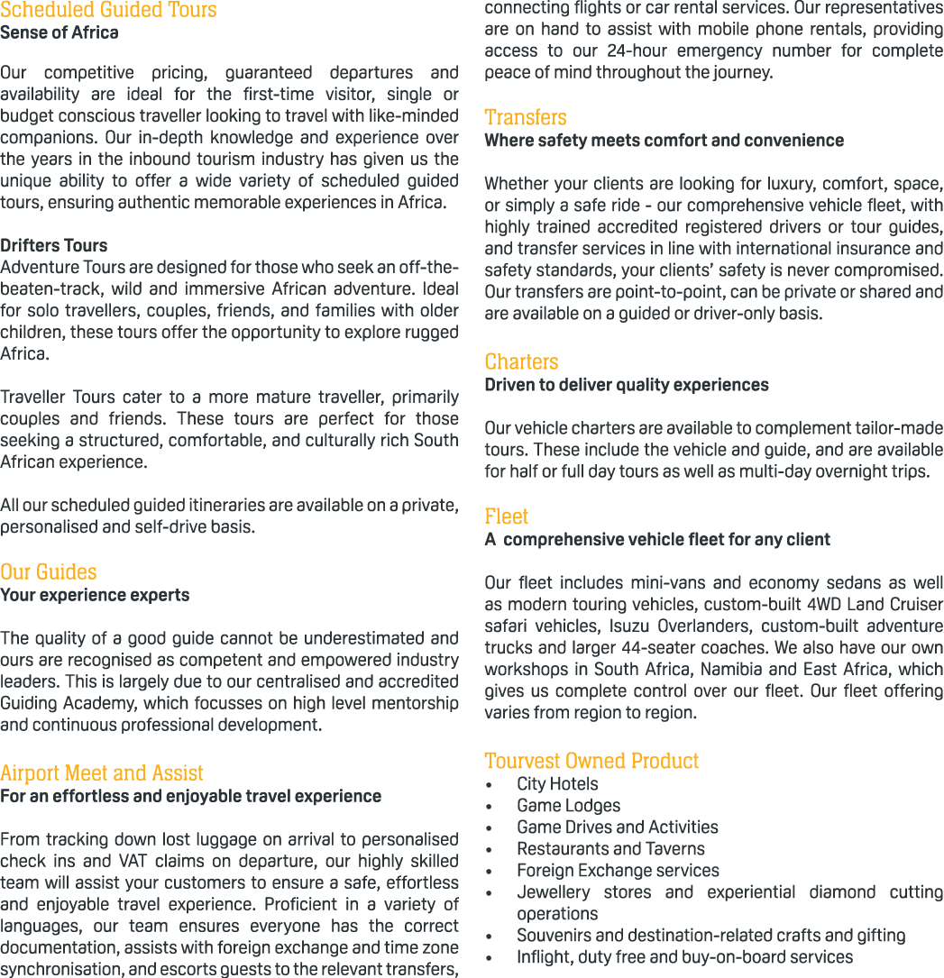 Scheduled Guided Tours Sense of Africa Our competitive pricing, guaranteed departures and availability are ideal for ...