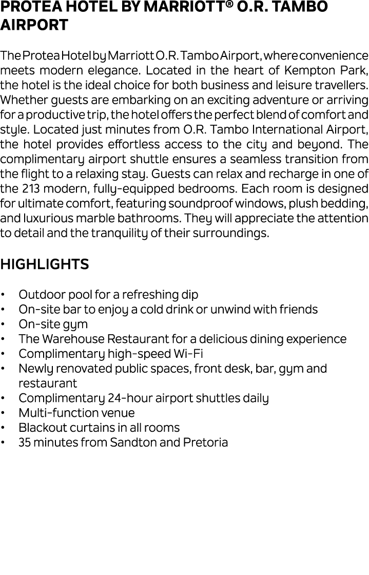 Protea Hotel by Marriott® O.R. Tambo Airport The Protea Hotel by Marriott O.R. Tambo Airport, where convenience meets...