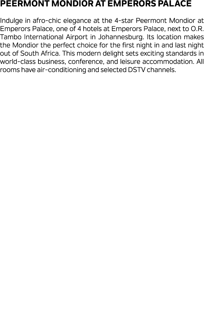 Peermont Mondior at Emperors Palace Indulge in afro chic elegance at the 4 star Peermont Mondior at Emperors Palace, ...