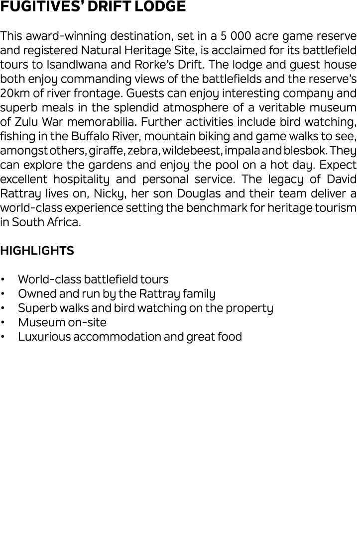 Fugitives’ Drift Lodge This award winning destination, set in a 5 000 acre game reserve and registered Natural Herita...