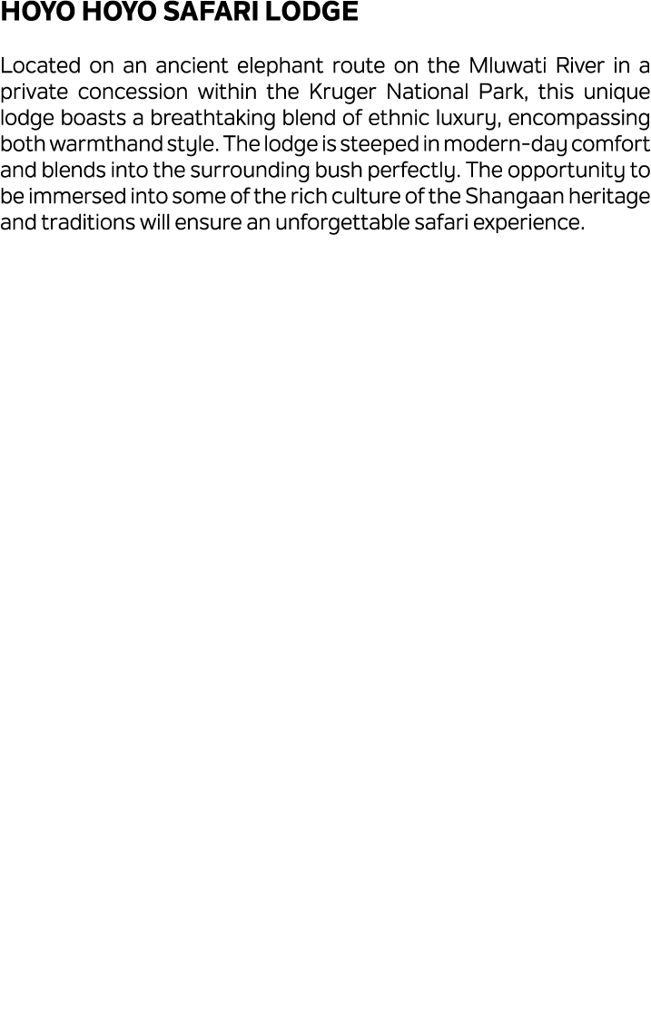 Hoyo Hoyo Safari Lodge Located on an ancient elephant route on the Mluwati River in a private concession within the K...