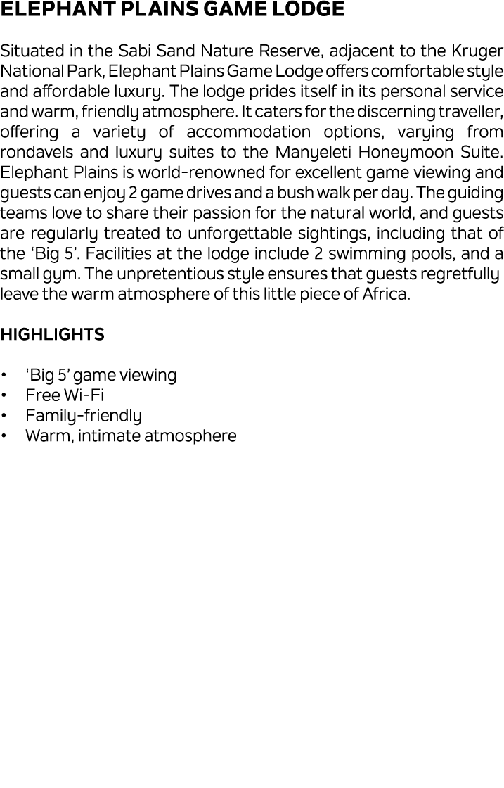 Elephant Plains Game Lodge Situated in the Sabi Sand Nature Reserve, adjacent to the Kruger National Park, Elephant P...