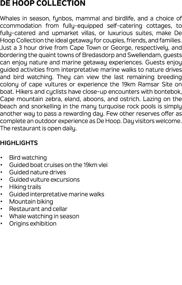 De Hoop Collection Whales in season, fynbos, mammal and birdlife, and a choice of ccommodation from fully equipped se...