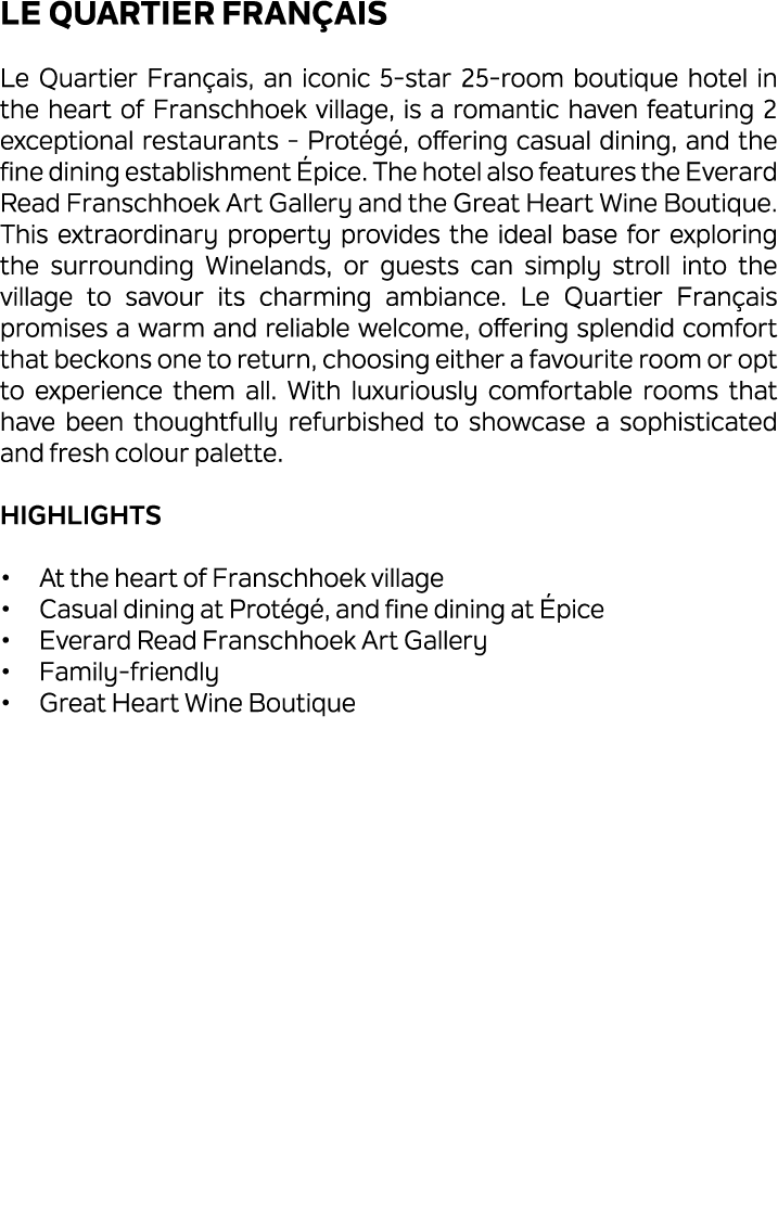 LE QUARTIER FRAN AIS Le Quartier Fran ais, an iconic 5 star 25 room boutique hotel in the heart of Franschhoek villag...