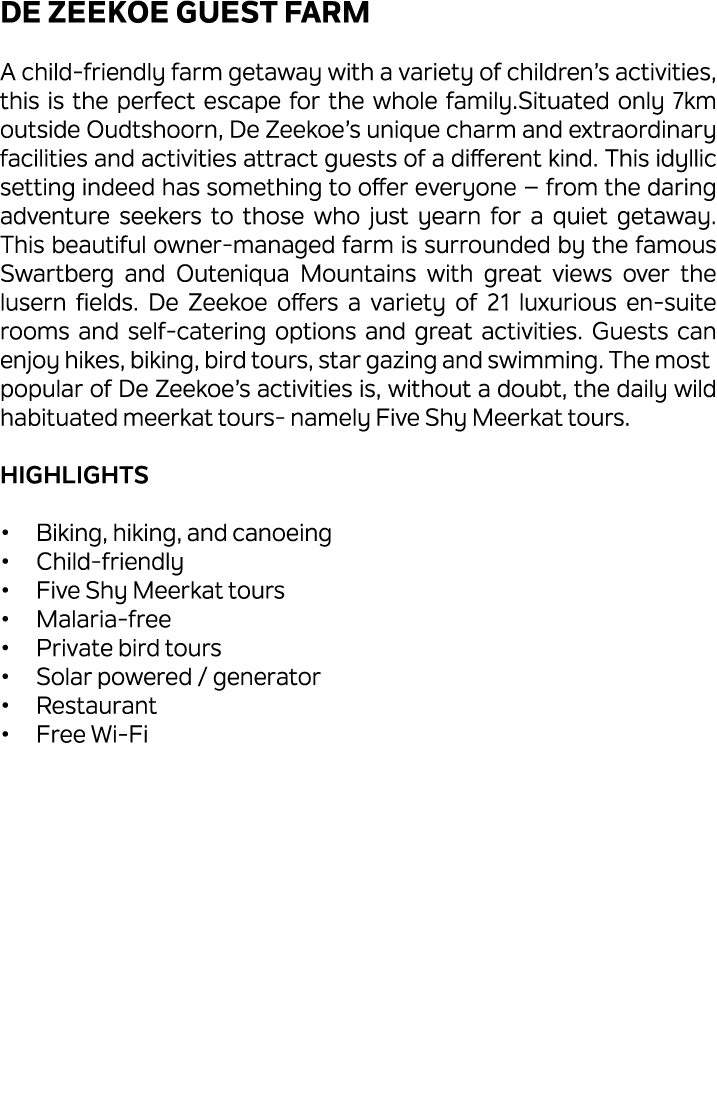 De Zeekoe Guest Farm A child friendly farm getaway with a variety of children’s activities, this is the perfect escap...