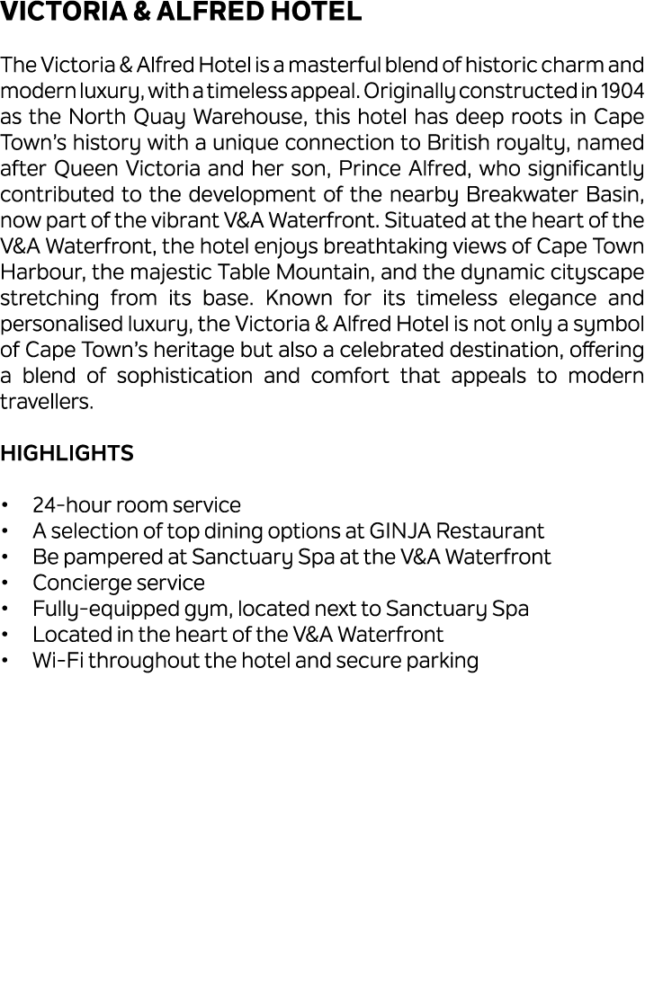 Victoria & Alfred Hotel The Victoria & Alfred Hotel is a masterful blend of historic charm and modern luxury, with a ...