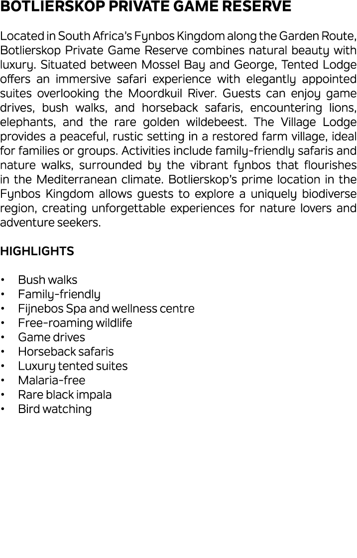 Botlierskop Private Game Reserve Located in South Africa’s Fynbos Kingdom along the Garden Route, Botlierskop Private...