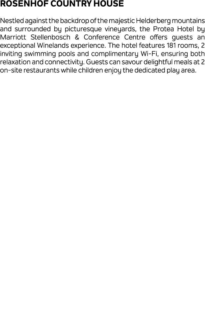 Rosenhof Country House Nestled against the backdrop of the majestic Helderberg mountains and surrounded by picturesqu...