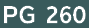 PG 260