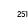 251