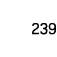 239