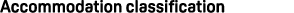 Accommodation classification
