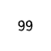 99
